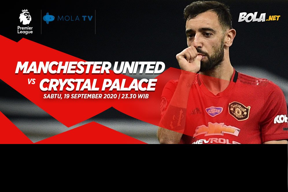Data dan Fakta Premier League: Manchester United vs Crystal Palace Data dan Fakta Premier League: Manchester United vs Crystal Palace
