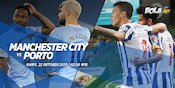 Live Streaming Manchester City vs Porto di Vidio Live Streaming Manchester City vs Porto di Vidio