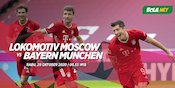 Live Streaming Lokomotiv Moscow vs Bayern Munchen di Vidio Live Streaming Lokomotiv Moscow vs Bayern Munchen di Vidio