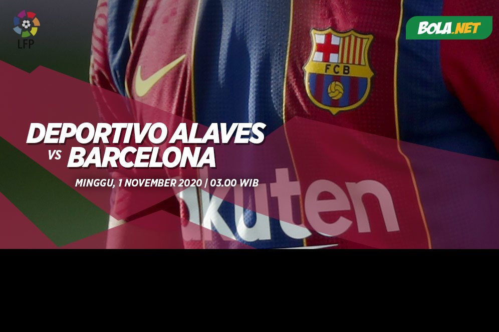 Prediksi Deportivo Alaves vs Barcelona 1 November 2020 Prediksi Deportivo Alaves vs Barcelona 1 November 2020