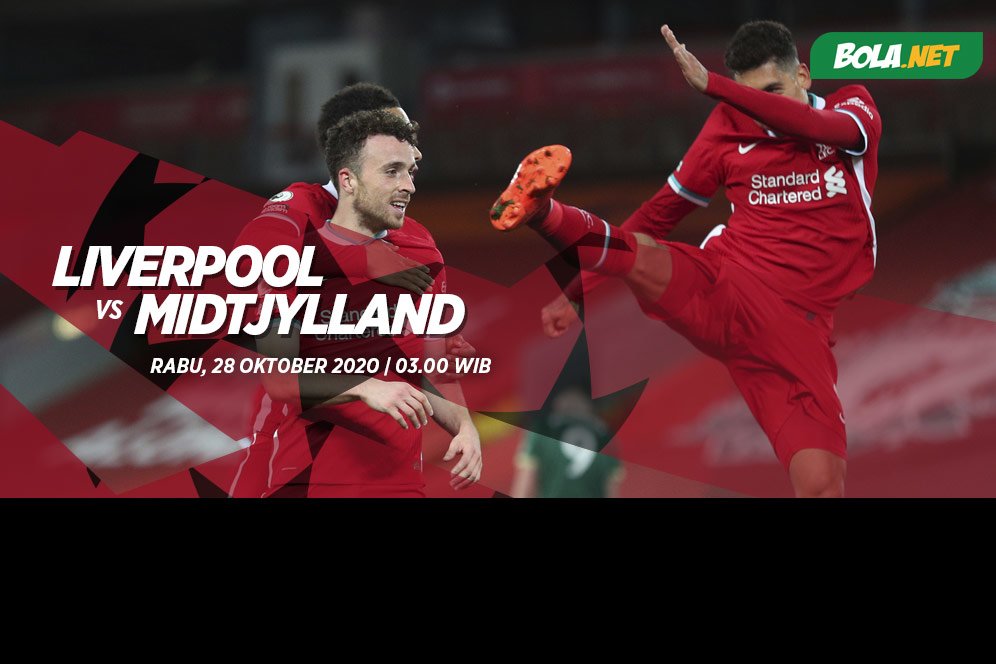 Perkiraan Susunan Pemain Liverpool vs Midtjylland Perkiraan Susunan Pemain Liverpool vs Midtjylland