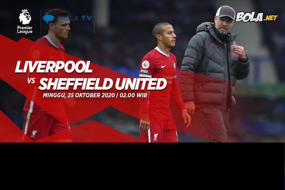 Data dan Fakta Premier League: Liverpool vs Sheffield United Data dan Fakta Premier League: Liverpool vs Sheffield United