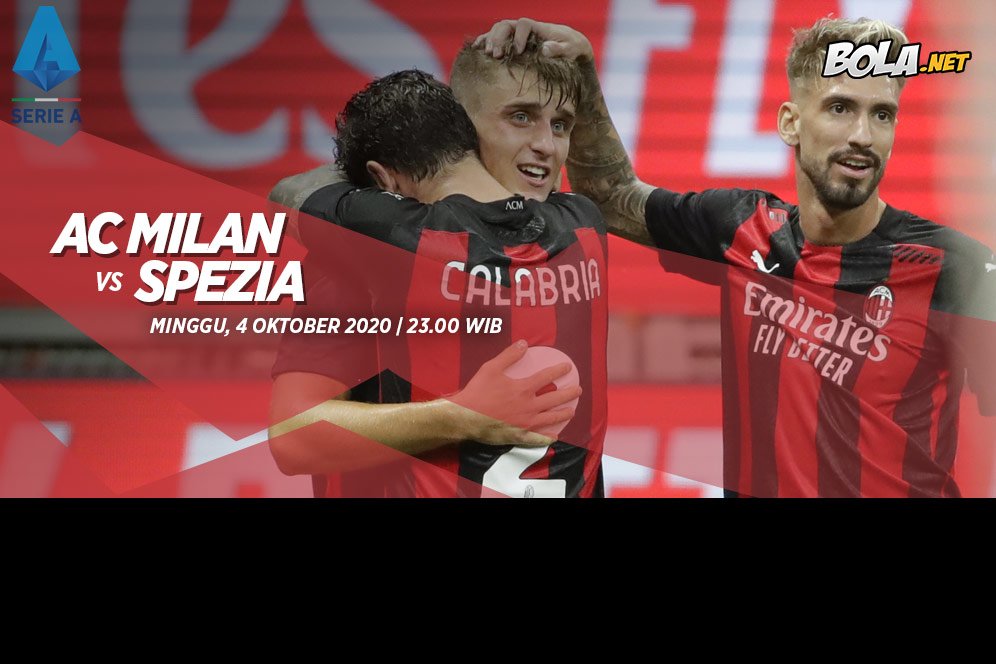 Prediksi AC Milan vs Spezia 4 Oktober 2020 Prediksi AC Milan vs Spezia 4 Oktober 2020