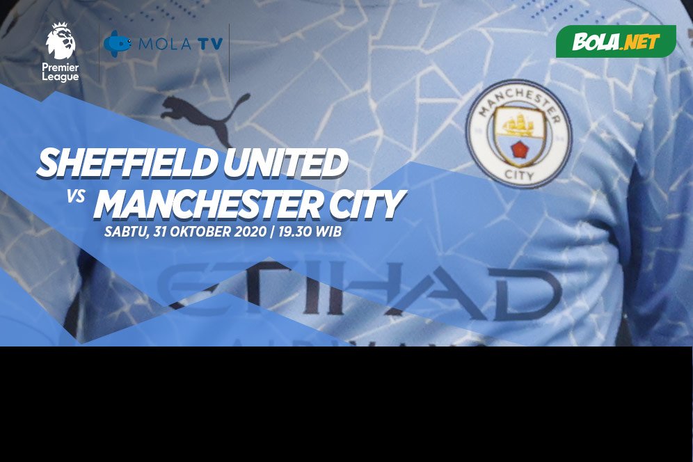 Prediksi Sheffield United vs Manchester City 31 Oktober 2020 Prediksi Sheffield United vs Manchester City 31 Oktober 2020