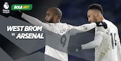 West Brom vs Arsenal: 5 Alasan Mengunggulkan The Gunners West Brom vs Arsenal: 5 Alasan Mengunggulkan The Gunners