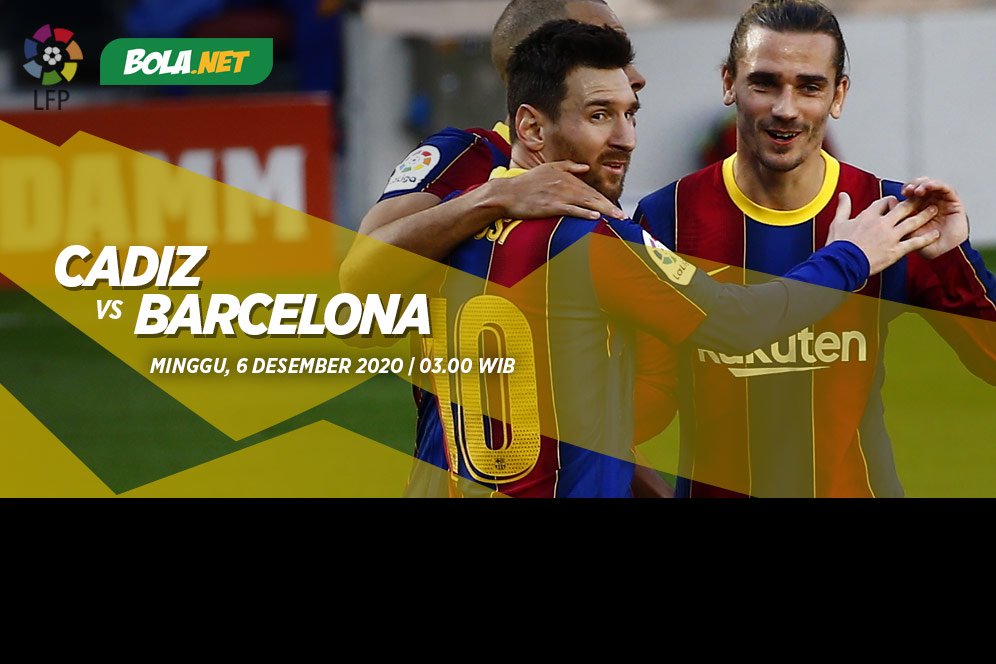Data dan Fakta La Liga: Cadiz vs Barcelona Data dan Fakta La Liga: Cadiz vs Barcelona