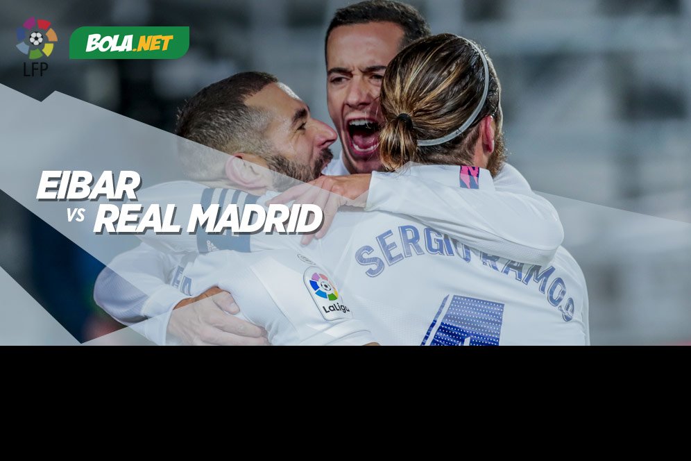 Jadwal Pertandingan Eibar vs Real Madrid, 21 Desember 2020 Jadwal Pertandingan Eibar vs Real Madrid, 21 Desember 2020