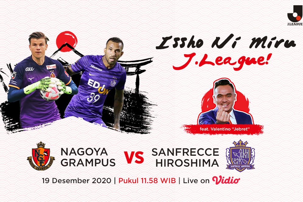 Laga Pamungkas J. League, Nagoya Grampus Siap Buru Tiket Liga Champions Asia Laga Pamungkas J. League, Nagoya Grampus Siap Buru Tiket Liga Champions Asia
