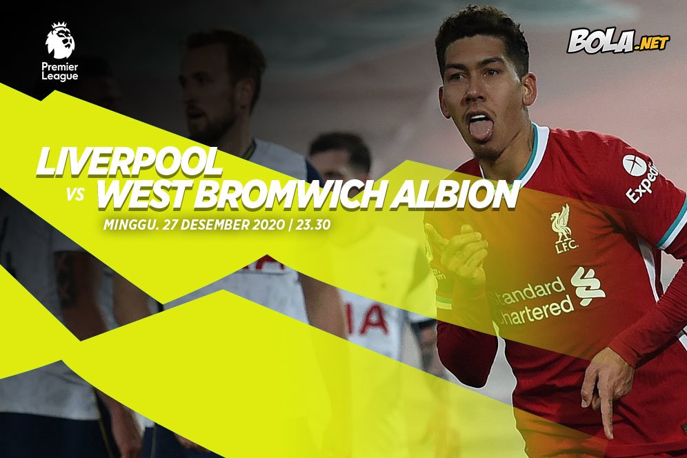 Prediksi Liverpool vs West Brom 27 Desember 2020 Prediksi Liverpool vs West Brom 27 Desember 2020