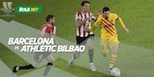 Lima Alasan Barcelona Bakal Tekuk Athletic Bilbao di Final Supercopa de Espana Lima Alasan Barcelona Bakal Tekuk Athletic Bilbao di Final Supercopa de Espana