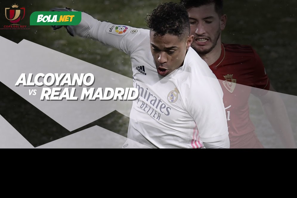 Prediksi Alcoyano vs Real Madrid 21 Januari 2021 Prediksi Alcoyano vs Real Madrid 21 Januari 2021