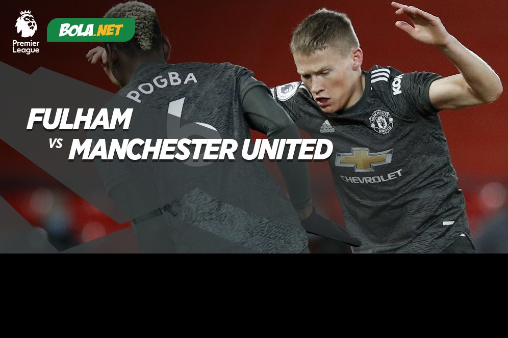 Prediksi Fulham vs Manchester United 21 Januari 2021 Prediksi Fulham vs Manchester United 21 Januari 2021