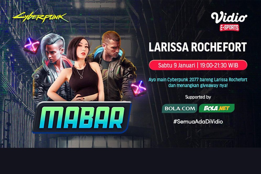 Jadwal dan Live Streaming Mabar Cyberpunk 2077 Bersama Larissa Rochefort, 9 Januari 2021 Jadwal dan Live Streaming Mabar Cyberpunk 2077 Bersama Larissa Rochefort, 9 Januari 2021