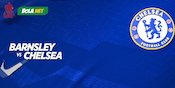 Live Streaming Piala FA: Barnsley vs Chelsea di Vidio