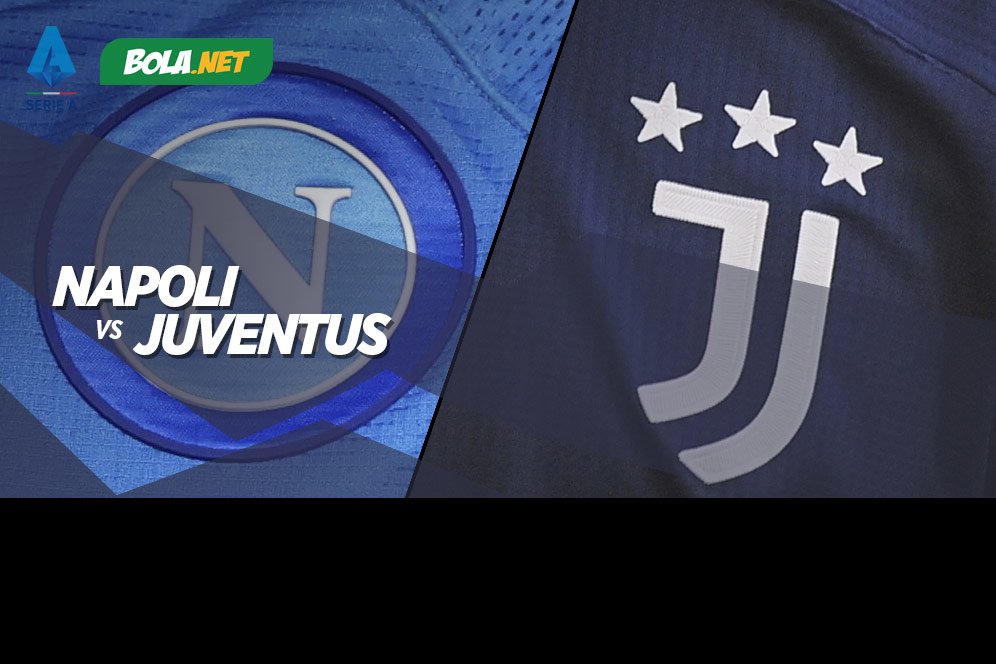 Data dan Fakta Serie A: Napoli vs Juventus Data dan Fakta Serie A: Napoli vs Juventus