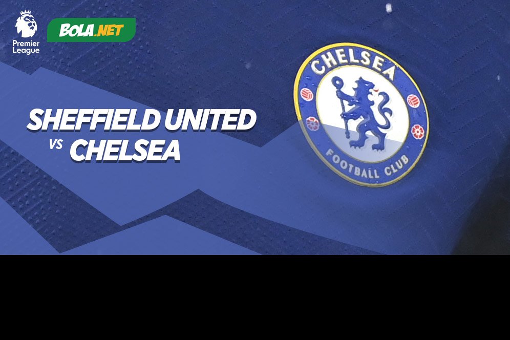 Prediksi Sheffield United vs Chelsea 8 Februari 2021 Prediksi Sheffield United vs Chelsea 8 Februari 2021