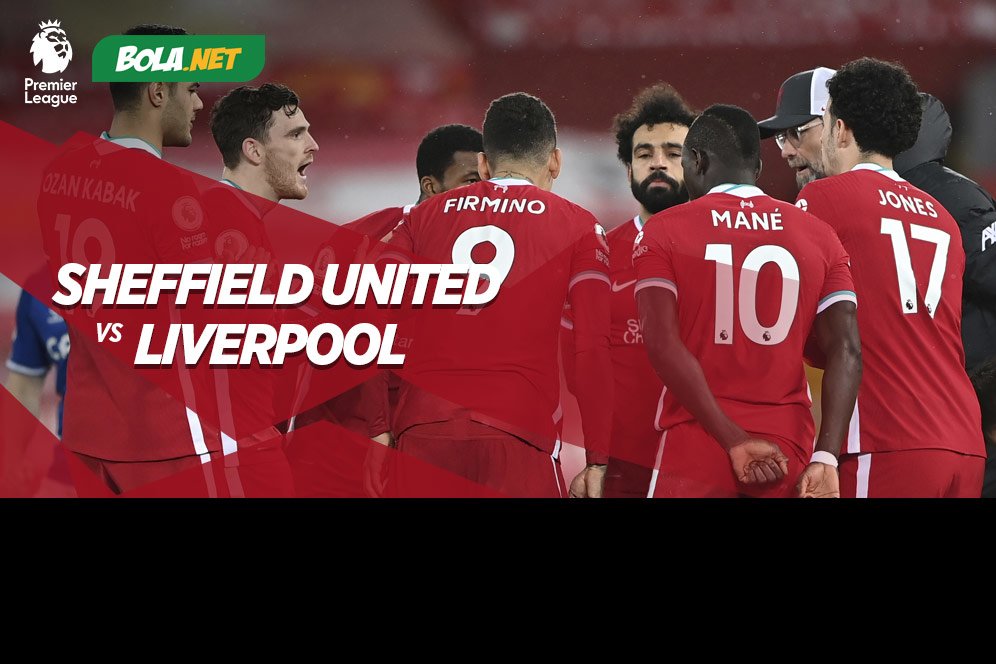 Link Live Streaming Sheffield United vs Liverpool di Mola TV, 1 Maret 2021 Link Live Streaming Sheffield United vs Liverpool di Mola TV, 1 Maret 2021