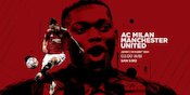 Link Live Streaming AC Milan vs Manchester United di Vidio, 19 Maret 2021