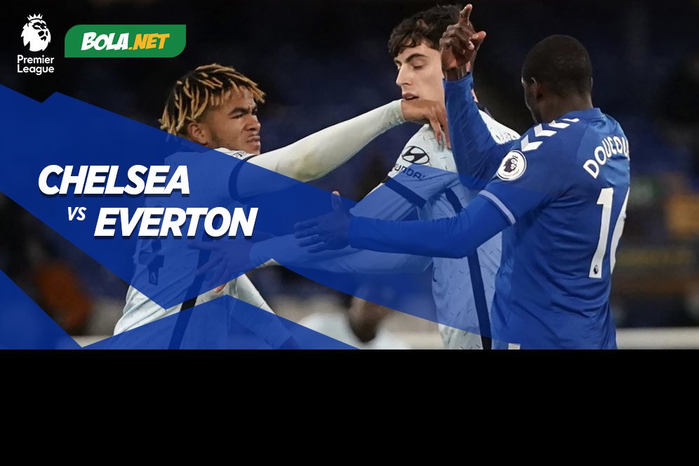 Prediksi Chelsea vs Everton 9 Maret 2021 Prediksi Chelsea vs Everton 9 Maret 2021