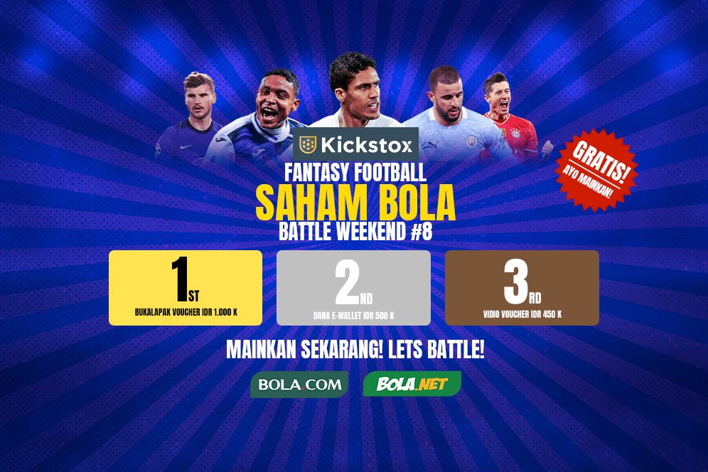 Ada Hadiahnya Lho, Yuk Join Weekend Battle Kickstox Saham Bola 8 Ada Hadiahnya Lho, Yuk Join Weekend Battle Kickstox Saham Bola 8