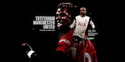 Tebak Skor Tottenham vs MU Yuk, Apakah Bakal Ada Pembantaian Lagi? Tebak Skor Tottenham vs MU Yuk, Apakah Bakal Ada Pembantaian Lagi?