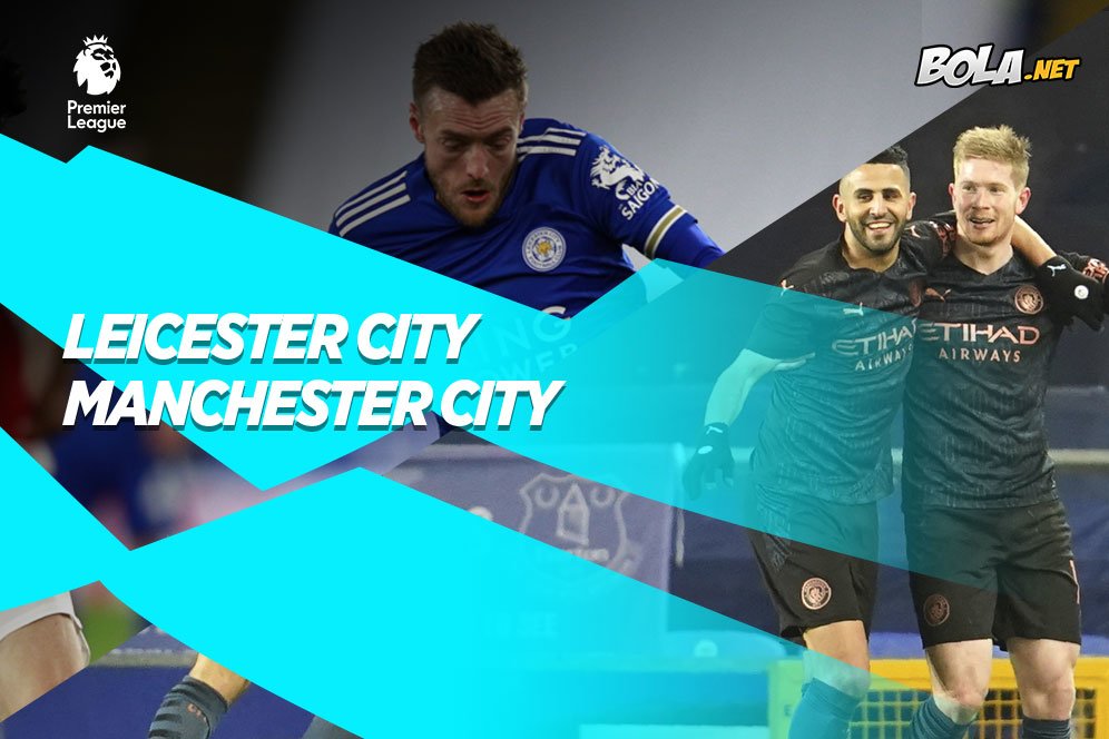 Prediksi Leicester City vs Manchester City 3 April 2021