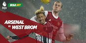 Link Live Streaming Arsenal vs West Brom di Mola TV, 10 Mei 2021 Link Live Streaming Arsenal vs West Brom di Mola TV, 10 Mei 2021
