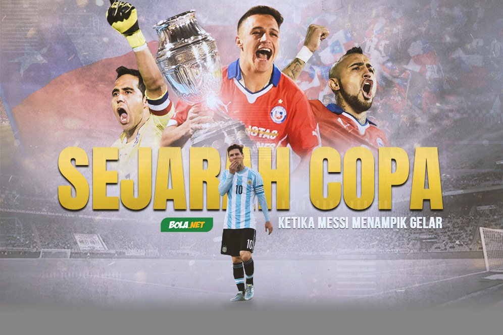 Sejarah Copa America, Ketika Messi Menampik Gelar Sejarah Copa America, Ketika Messi Menampik Gelar
