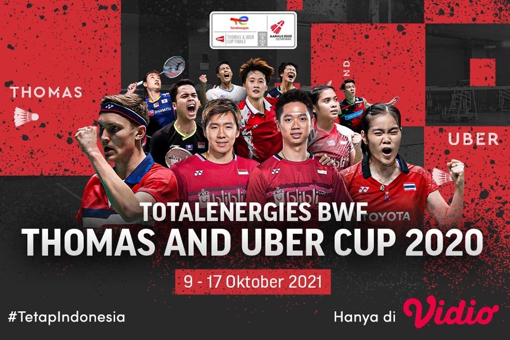 Dukung Perjuangan Indonesia di Piala Thomas dan Uber 2020, Tayang Eksklusif di Vidio Dukung Perjuangan Indonesia di Piala Thomas dan Uber 2020, Tayang Eksklusif di Vidio
