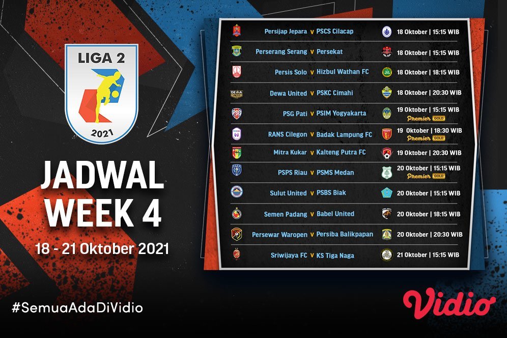 Jadwal dan Live Streaming Liga 2 2021/2022 di Vidio Pekan Ini, 18-21 Oktober 2021 Jadwal dan Live Streaming Liga 2 2021/2022 di Vidio Pekan Ini, 18-21 Oktober 2021