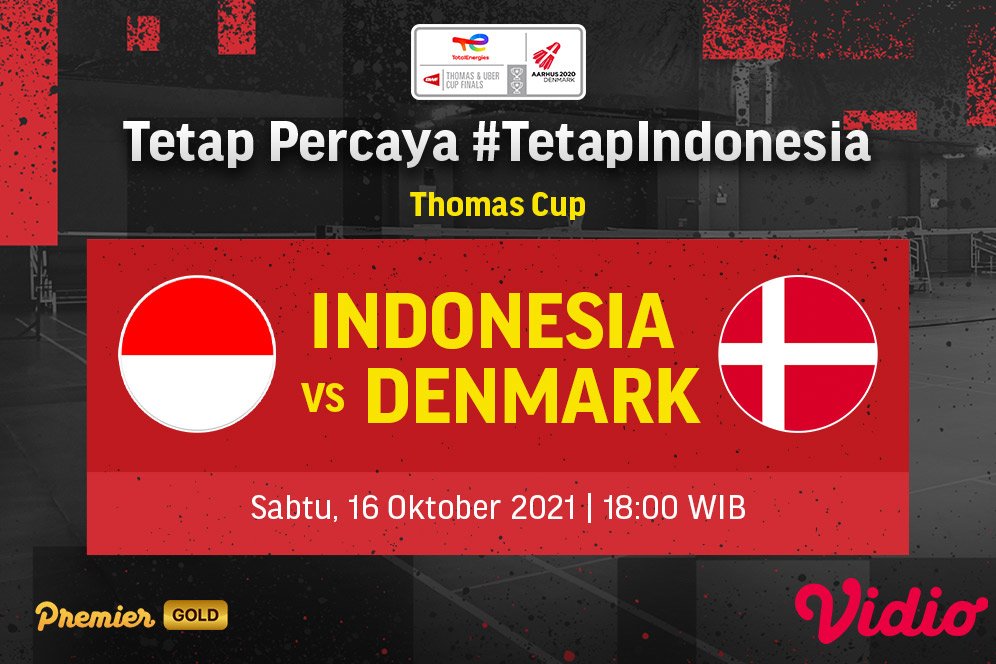 Link Live Streaming Indonesia vs Denmark di Semifinal Piala Thomas 2020 di Vidio Link Live Streaming Indonesia vs Denmark di Semifinal Piala Thomas 2020 di Vidio