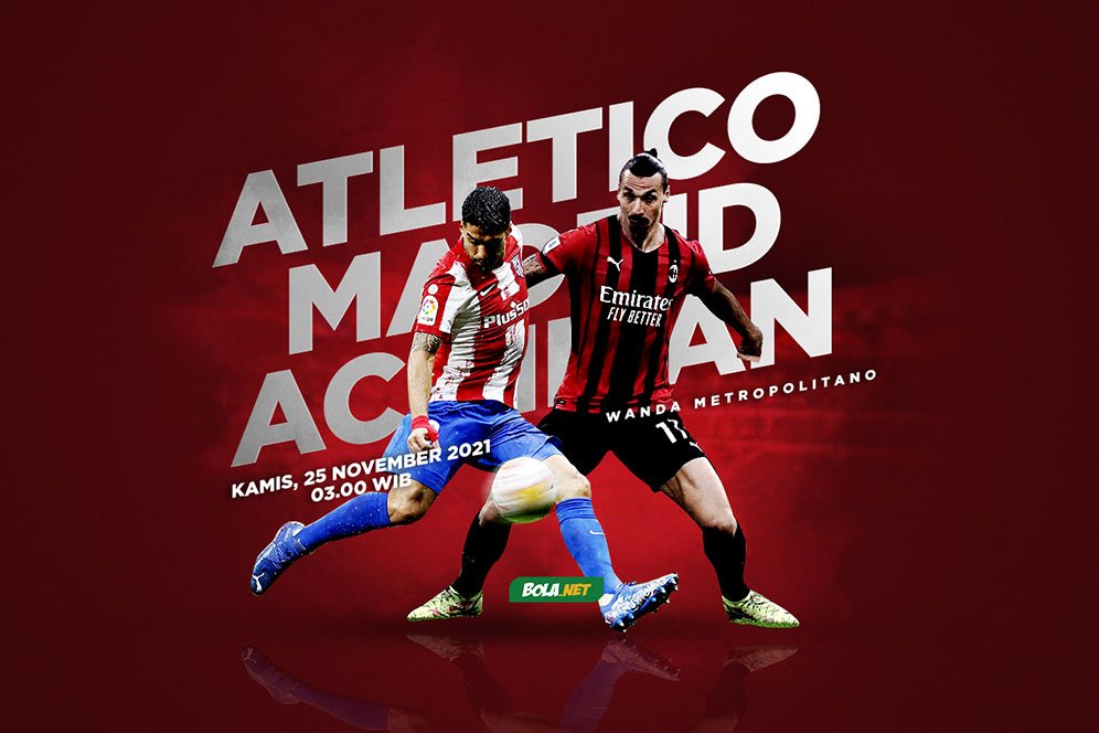 Prediksi Atletico Madrid vs AC Milan 25 November 2021 Prediksi Atletico Madrid vs AC Milan 25 November 2021