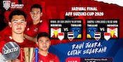 Live Streaming dan Jadwal Lengkap Final Piala AFF 2020: Indonesia Vs Thailand di Vidio Live Streaming dan Jadwal Lengkap Final Piala AFF 2020: Indonesia Vs Thailand di Vidio