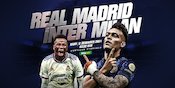 Jadwal dan Link Live Streaming Liga Champions: Real Madrid vs Inter Milan di Vidio Jadwal dan Link Live Streaming Liga Champions: Real Madrid vs Inter Milan di Vidio