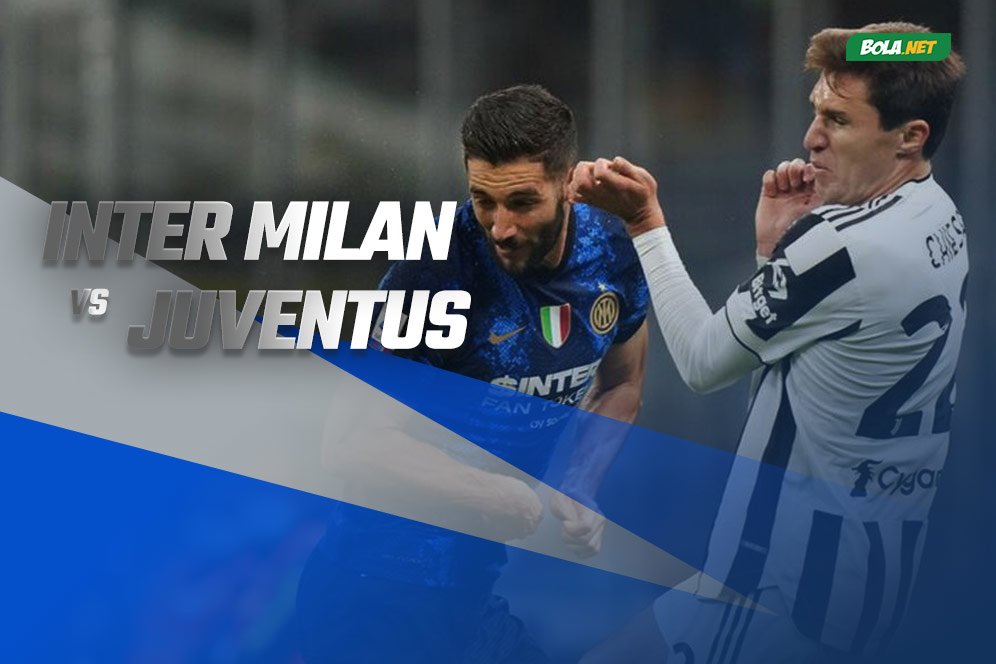Jadwal Piala Super Italia 2021: Inter Milan vs Juventus