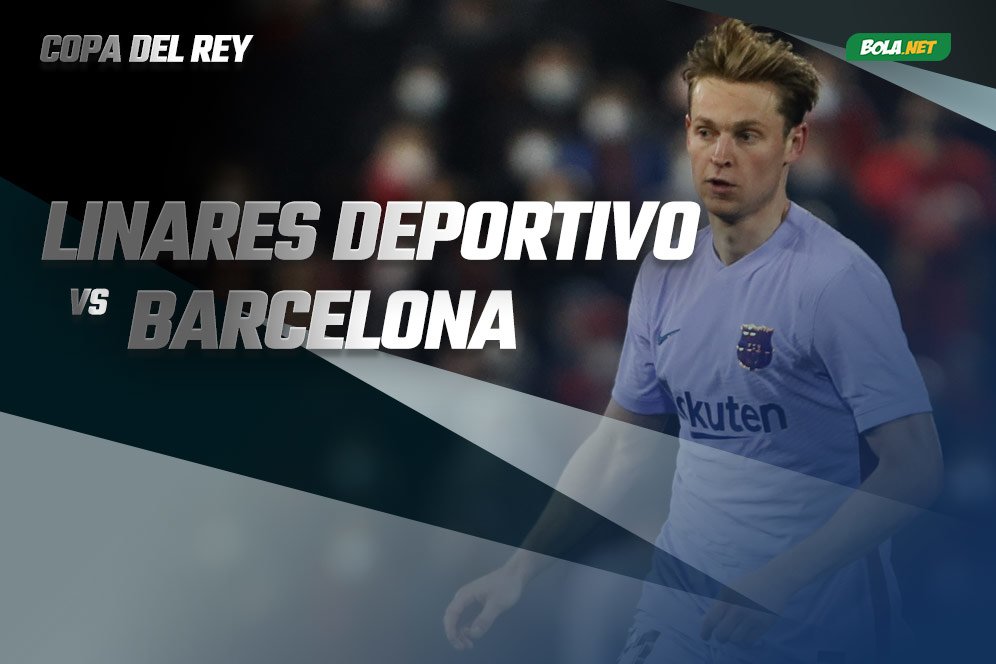 Prediksi Linares Deportivo vs Barcelona 6 Januari 2022 Prediksi Linares Deportivo vs Barcelona 6 Januari 2022