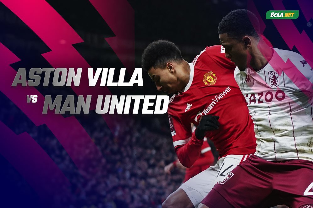 Nonton Live Streaming Aston Villa vs Manchester United di Mola TV Hari Ini, 16 Januari 2022