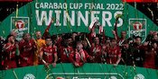 Sikat Chelsea dan Juara Carabao Cup, Begini Ekspresi Kebahagiaan Skuat Liverpool
