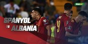 Prediksi Spanyol vs Albania 27 Maret 2022
