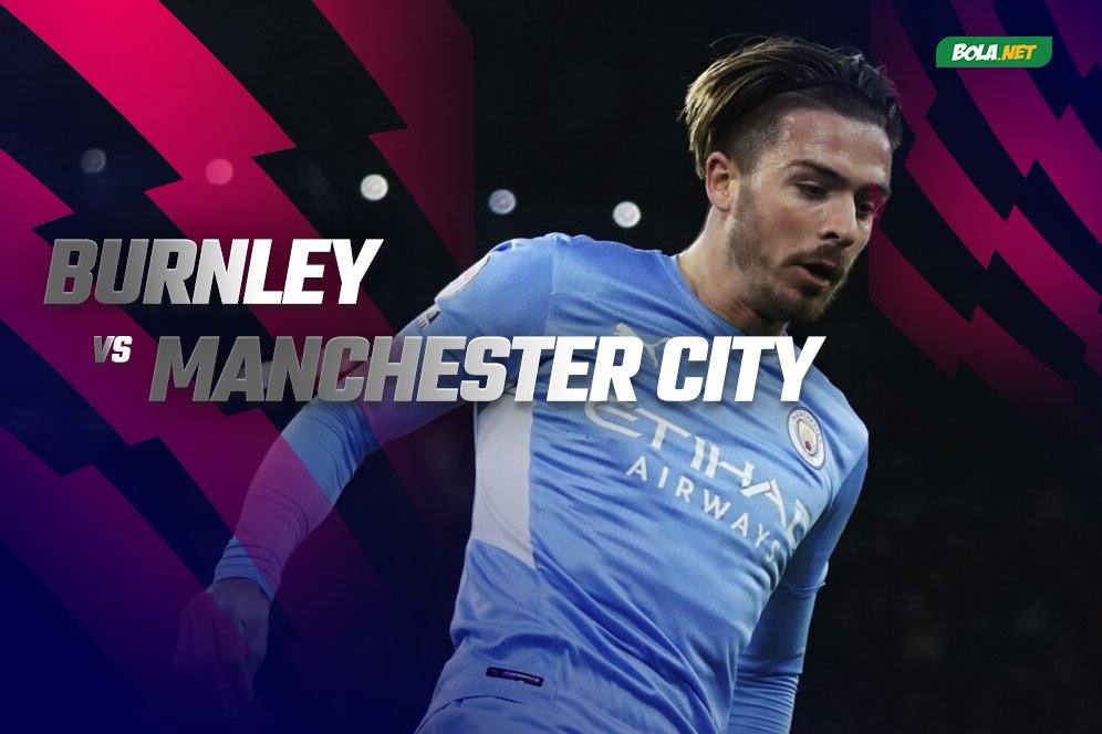 Prediksi Burnley vs Manchester City 2 April 2022 Prediksi Burnley vs Manchester City 2 April 2022