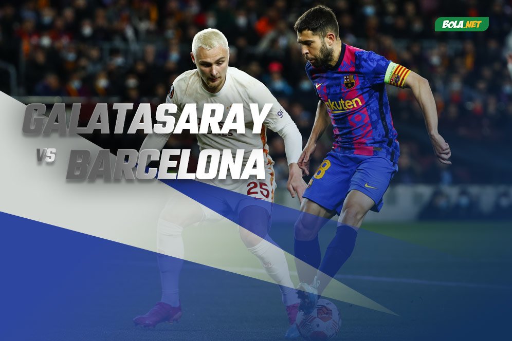 Prediksi Galatasaray vs Barcelona 18 Maret 2022 Prediksi Galatasaray vs Barcelona 18 Maret 2022