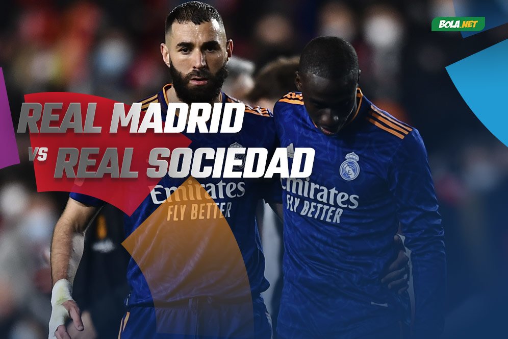 Data dan Fakta La Liga: Real Madrid vs Real Sociedad Data dan Fakta La Liga: Real Madrid vs Real Sociedad