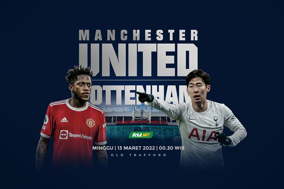 Link Live Streaming MU vs Tottenham Hari Ini, 13 Maret 2022 Link Live Streaming MU vs Tottenham Hari Ini, 13 Maret 2022