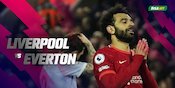 Data dan Fakta Premier League: Liverpool vs Everton Data dan Fakta Premier League: Liverpool vs Everton
