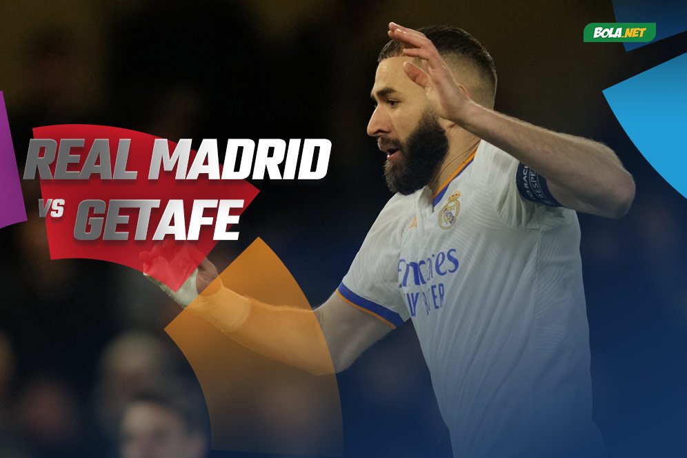 Data dan Fakta La Liga: Real Madrid vs Getafe