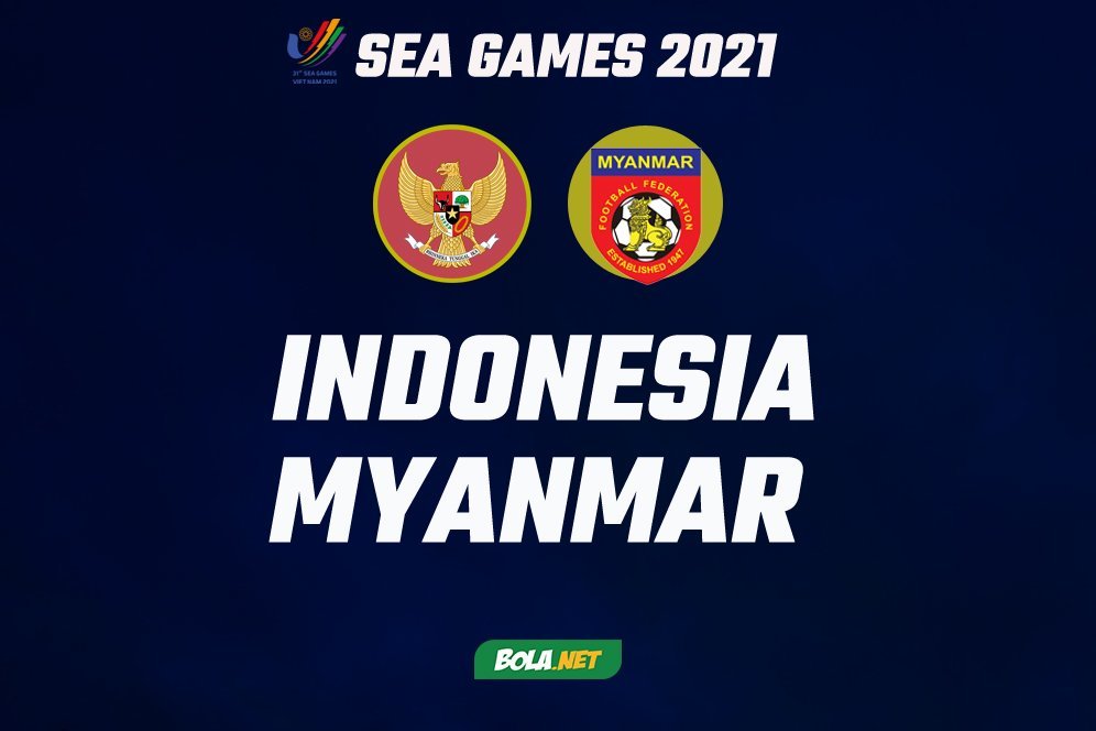Prediksi SEA Games 2021: Timnas Indonesia vs Myanmar 15 Mei 2022 Prediksi SEA Games 2021: Timnas Indonesia vs Myanmar 15 Mei 2022