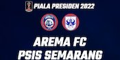 Highlights Piala Presiden 2022: Arema FC 2-1 PSIS Semarang Highlights Piala Presiden 2022: Arema FC 2-1 PSIS Semarang