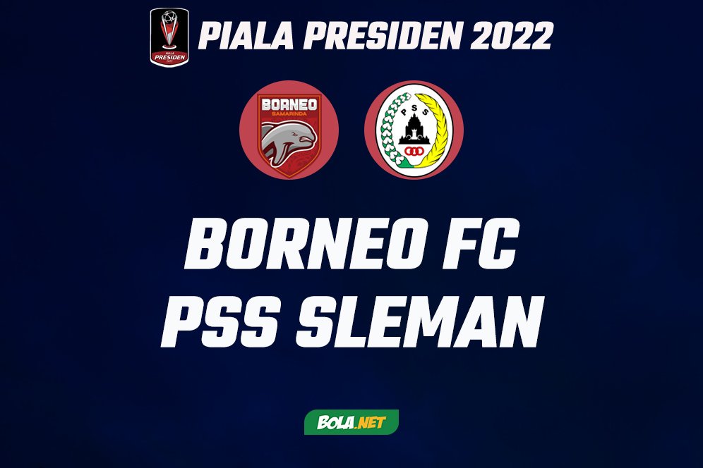Prediksi Piala Presiden 2022: Borneo FC vs PSS Sleman 11 Juli 2022 Prediksi Piala Presiden 2022: Borneo FC vs PSS Sleman 11 Juli 2022