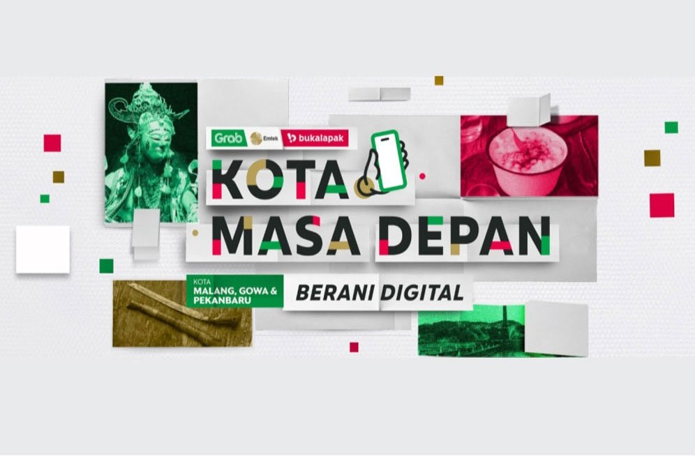 Grab, Emtek dan Bukalapak Lanjutkan Program Kolaborasi 'Kota Masa Depan' di Gowa, Malang Raya dan Pekanbaru Grab, Emtek dan Bukalapak Lanjutkan Program Kolaborasi 'Kota Masa Depan' di Gowa, Malang Raya dan Pekanbaru