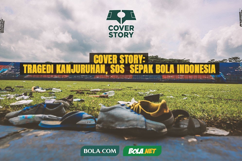 COVER STORY: Tragedi Kemanusiaan Kanjuruhan, SOS Sepak Bola Indonesia